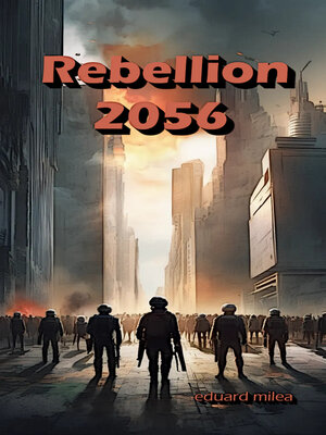 cover image of Rebellion 2056